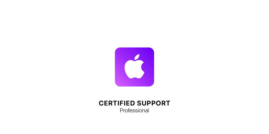 Apple Certified Support Professional.