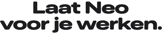 Laat Neo voor je werken